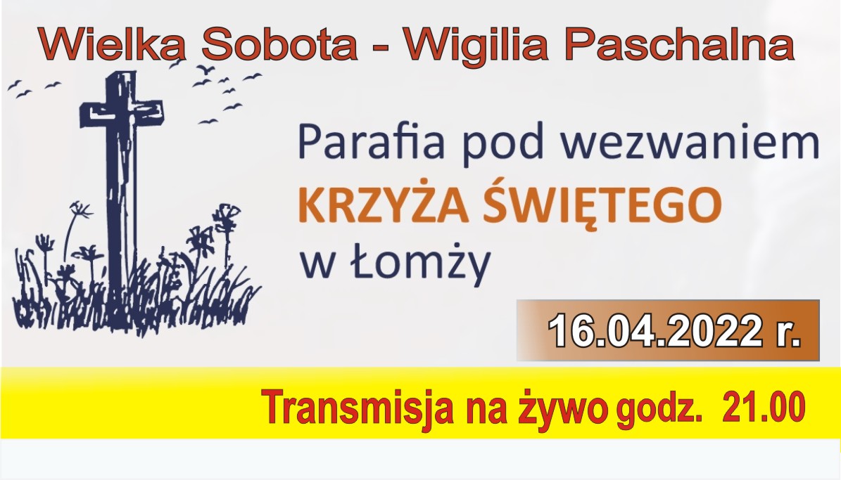 2022.04.16 Wielka sobota